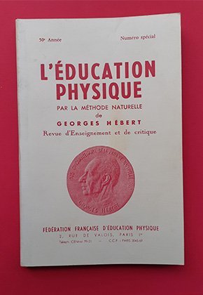 Couverture de livre L'éducation physique par George Hébert