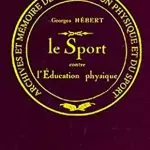Couverture de livre "Le Sport" de Georges Hébert