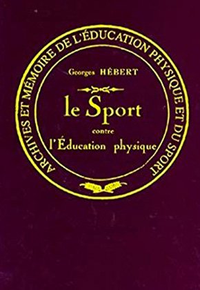 Couverture de livre "Le Sport" de Georges Hébert